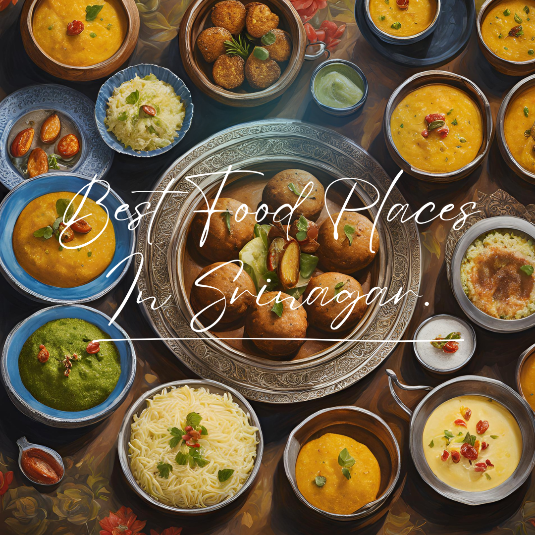 Best Food Places in Srinagar 2 kashmiri food