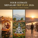 Ultimate visual guide to a perfect Srinagar trip plan featuring Dal Lake, Mughal Gardens, and panoramic city views