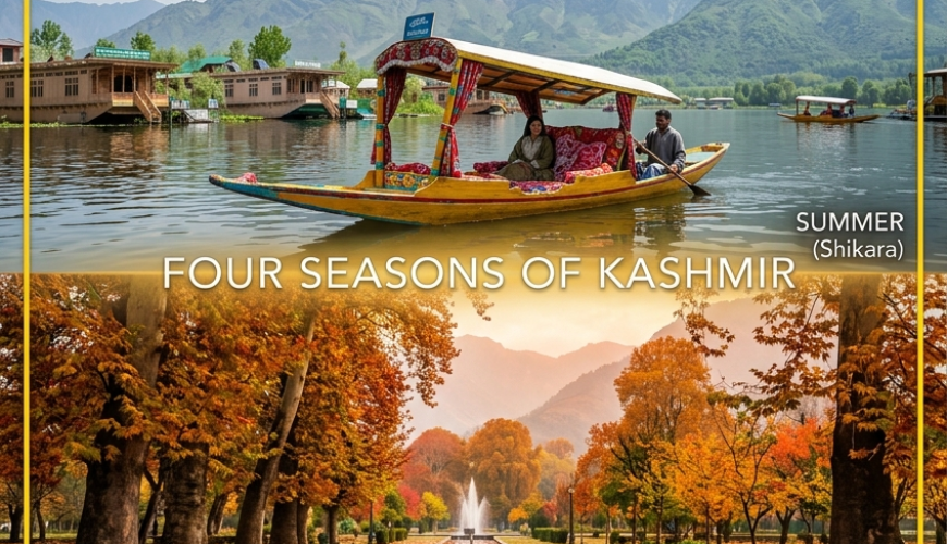 Kashmir travel season 2026 - four seasons collage spring summer autumn winter
