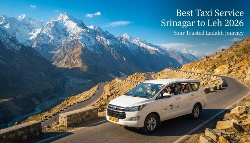 Best taxi service Srinagar to Leh - premium SUV driving through the Himalayan landscape with Nature Connect Travels.