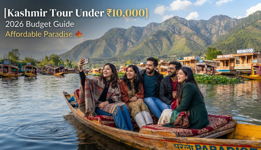 Kashmir tour package under 10000 - budget travelers enjoying shikara ride on Dal Lake with Nature Connect Travels