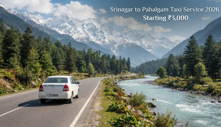srinagar to pahalgam taxi service 2026
