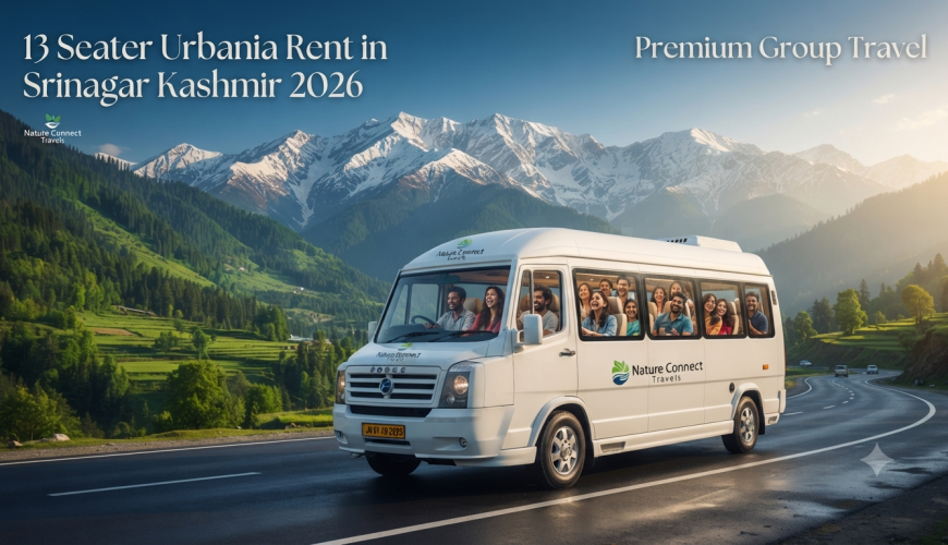 3 seater Urbania rent in Srinagar Kashmir - luxury tempo traveller with Nature Connect Travels