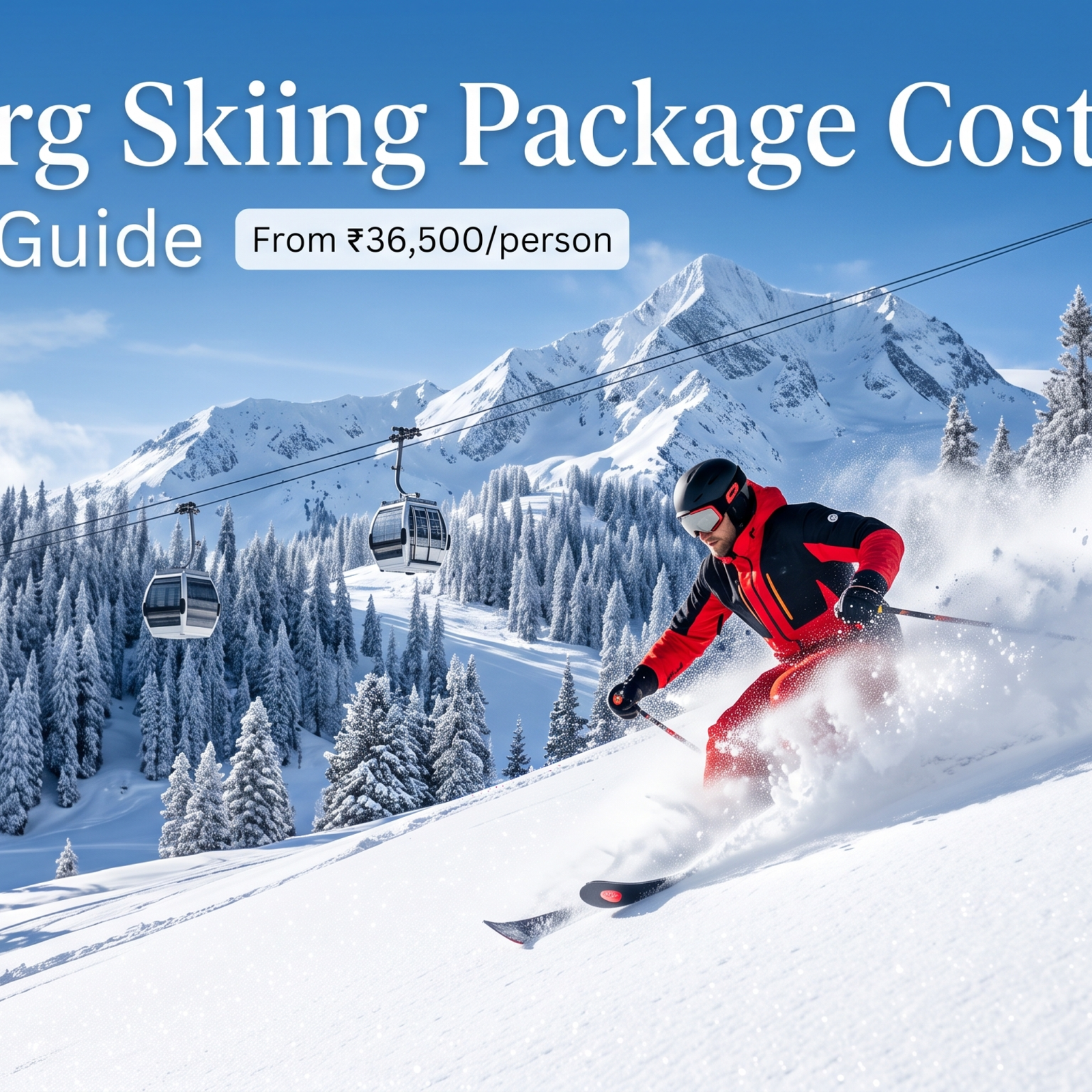 Gulmarg skiing package cost - skier carving through powder snow with Gondola cable car and Apharwat Peak in background